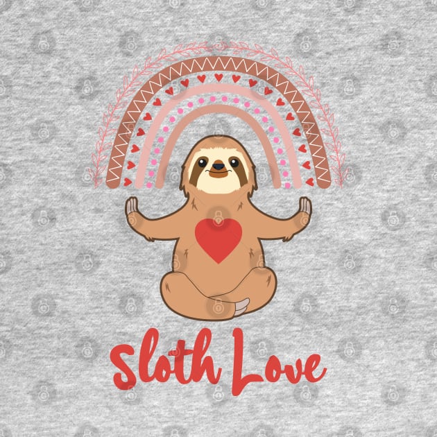 Sloth Love Heart Spirit Animal I Love Sloths by RongWay